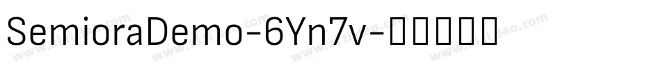 SemioraDemo-6Yn7v字体转换