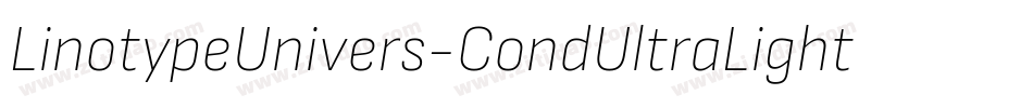 LinotypeUnivers-CondUltraLightItalic字体转换