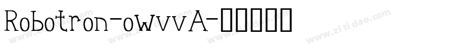 Robotron-owvvA字体转换