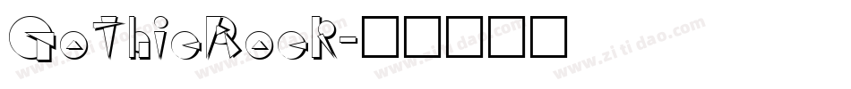 GothicRock字体转换