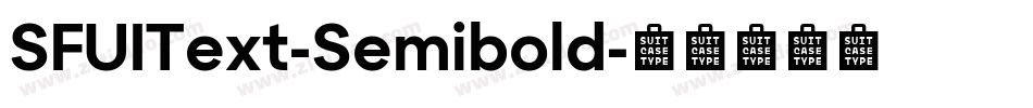 SFUIText-Semibold字体转换 SFUIText-Semibold字体转换
