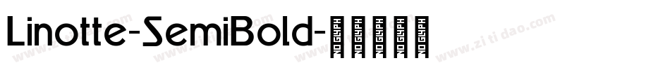 Linotte-SemiBold字体转换