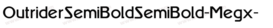OutriderSemiBoldSemiBold-Megx字体转换