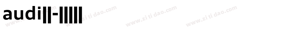 audi字库字体转换