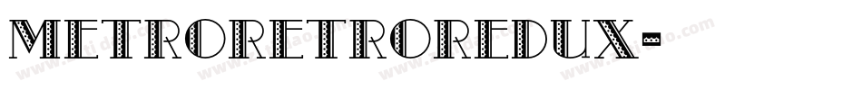 MetroRetroRedux字体转换