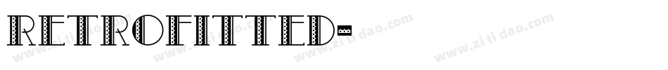 retrofitted字体转换