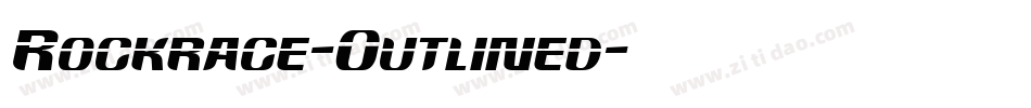Rockrace-Outlined字体转换