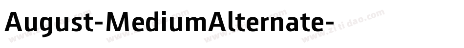 August-MediumAlternate字体转换