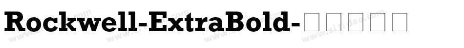 Rockwell-ExtraBold字体转换
