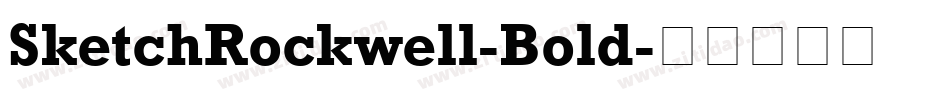 SketchRockwell-Bold字体转换