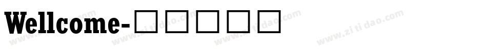 Wellcome字体转换