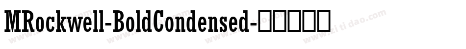 MRockwell-BoldCondensed字体转换