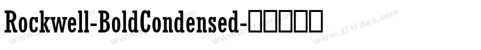 Rockwell-BoldCondensed字体转换
