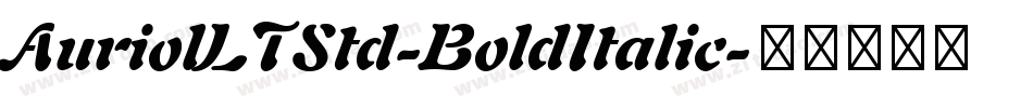 AuriolLTStd-BoldItalic字体转换