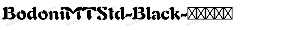 BodoniMTStd-Black字体转换