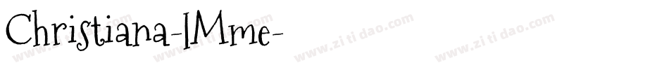 Christiana-lMme字体转换