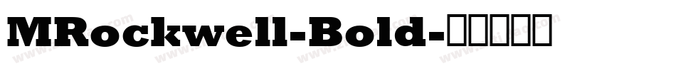 MRockwell-Bold字体转换