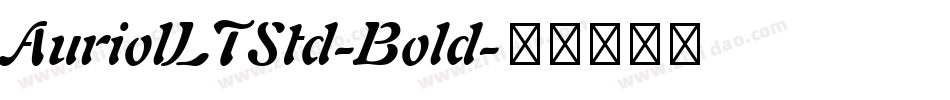 AuriolLTStd-Bold字体转换