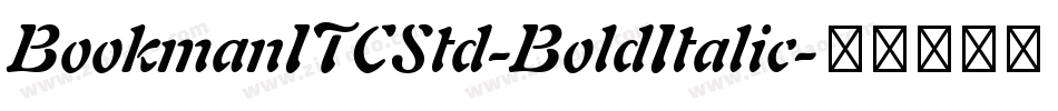 BookmanITCStd-BoldItalic字体转换