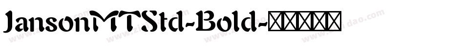 JansonMTStd-Bold字体转换