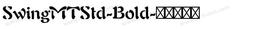 SwingMTStd-Bold字体转换