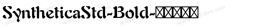 SyntheticaStd-Bold字体转换