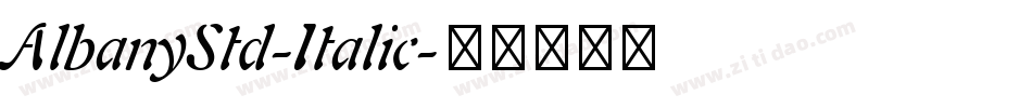 AlbanyStd-Italic字体转换