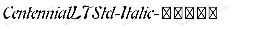 CentennialLTStd-Italic字体转换