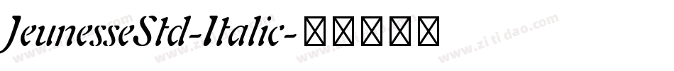 JeunesseStd-Italic字体转换