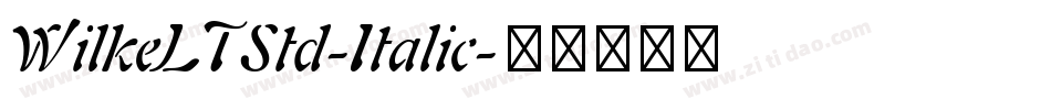 WilkeLTStd-Italic字体转换
