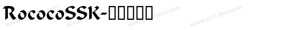RococoSSK字体转换