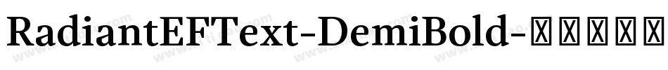 RadiantEFText-DemiBold字体转换