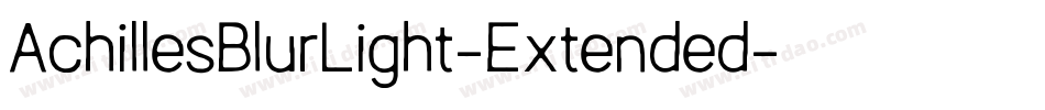 AchillesBlurLight-Extended字体转换