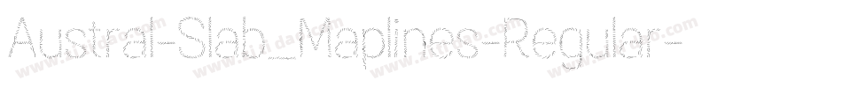 Austral-Slab_Maplines-Regular字体转换