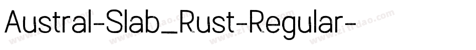 Austral-Slab_Rust-Regular字体转换