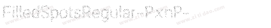FilledSpotsRegular-PxnP字体转换
