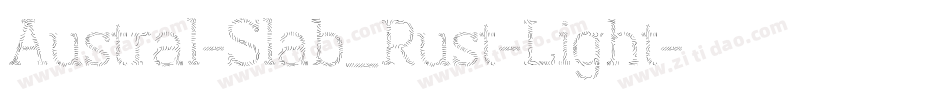 Austral-Slab_Rust-Light字体转换