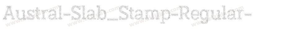 Austral-Slab_Stamp-Regular字体转换