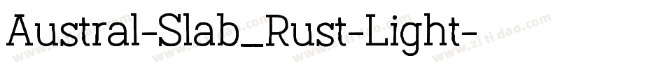 Austral-Slab_Rust-Light字体转换