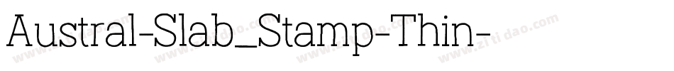 Austral-Slab_Stamp-Thin字体转换