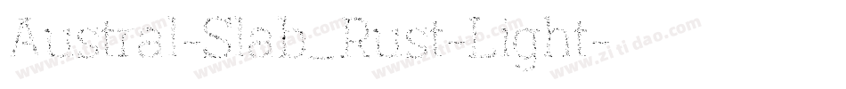 Austral-Slab_Rust-Light字体转换