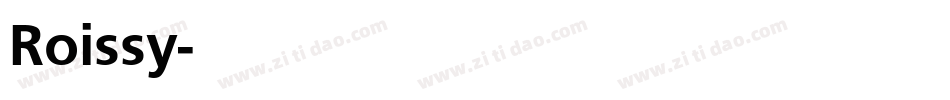 Roissy字体转换