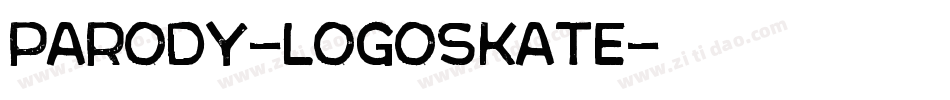 Parody-Logoskate字体转换