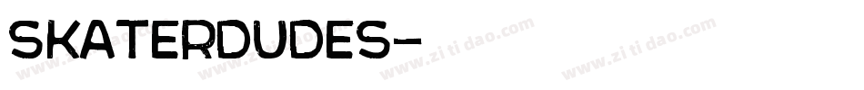 SKATERDUDES字体转换