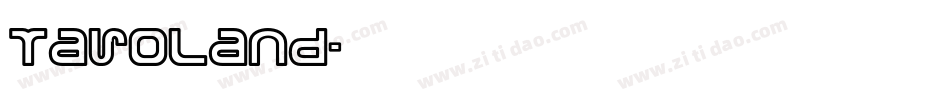 Taroland字体转换