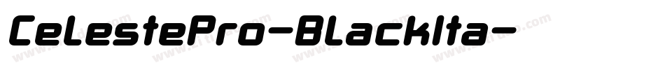 CelestePro-BlackIta字体转换