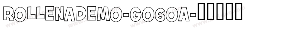 RollenaDemo-GO6oA字体转换