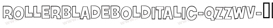 RollerBladeBoldItalic-qZZwV字体转换