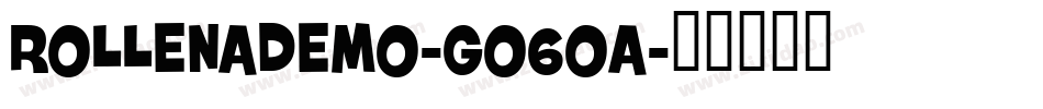RollenaDemo-GO6oA字体转换