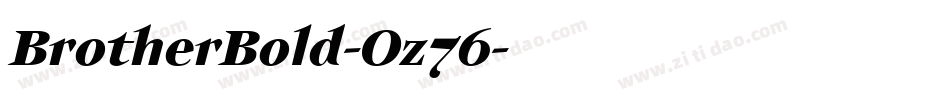 BrotherBold-Oz76字体转换